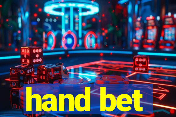 hand bet